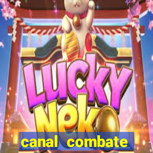 canal combate online multicanais